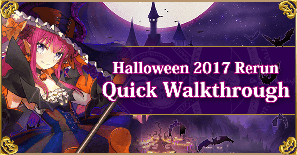 Halloween 2017 Rerun - Quick Walkthrough