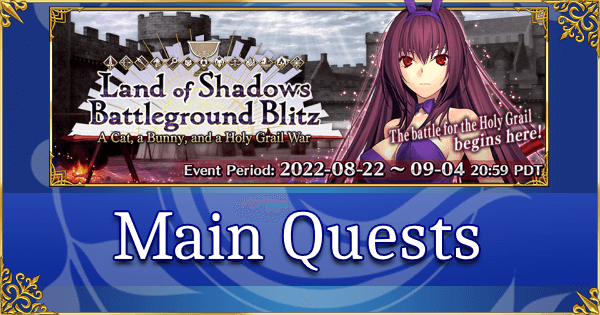 Land of Shadows Battleground Blitz - Main Quests