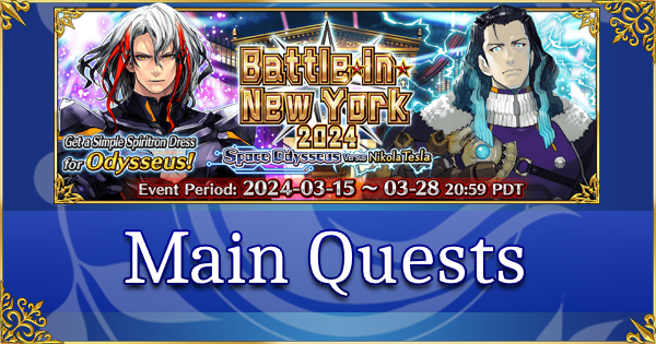 Battle in New York 2024 - Main Quests