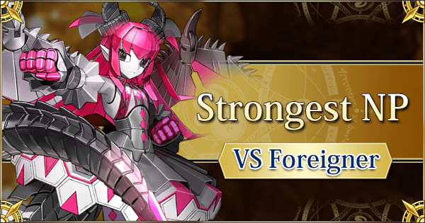 Strongest NP Against Foreigners