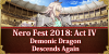 Return of Nero Fest 2018: Act IV - Demonic Dragon Descends Again
