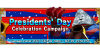 Presidents' Day Celebration Campaign 2021
